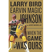 When the Game Was Ours book cover When the Game Was Ours book cover