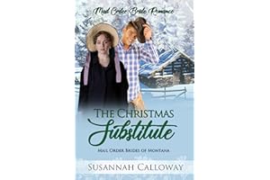 The Christmas Substitute (Mail Order Brides of Montana)