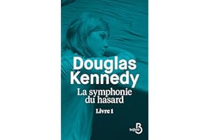 La symphonie du hasard Livre 1 (Littérature étrangère) (French Edition)