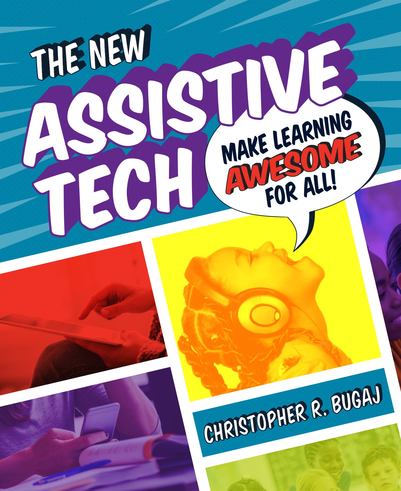 Amazon Com The New Assistive Tech Make Learning Awesome For All