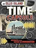 An Ellis Island Time Capsule: Artifacts of the