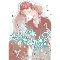 Yes, No, or Maybe? (Manga) Vol. 1 : Ichiho, Michi, Takemiya