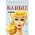 The Good, the Bad, and the Barbie: A Doll's History and Her Impact on Us