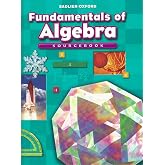 Fundamentals of Algebra: Sourcebook, Course 1