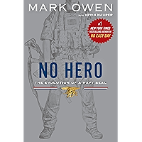 No Hero: The Evolution of a Navy SEAL book cover No Hero: The Evolution of a Navy SEAL book cover
