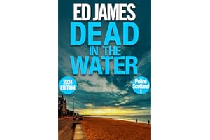 Dead in the Water (Police Scotland Edinburgh Crime Thrillers Book 1)