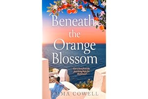 Beneath the Orange Blossom: Spend summer in Greece in this gloriously escapist, romantic read, BRAND NEW for 2026 and perfect