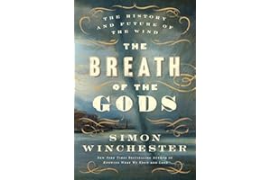 The Breath of the Gods: The History and Future of the Wind