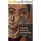 The Last Myth of Alexandria