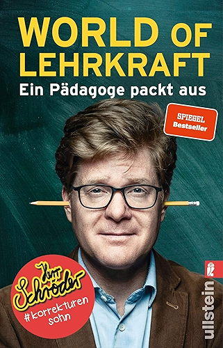 Download World of Lehrkraft: Ein Pädagoge packt aus (German Edition) PDF