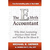 The E-Myth Accountant: Why Most Accounting Practices Don't Work and What to Do About It (E-Myth Vertical)