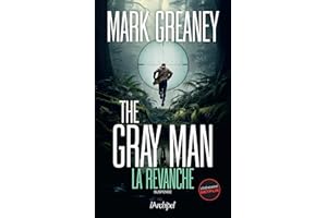 The Gray Man - Tome 3 La revanche (French Edition)