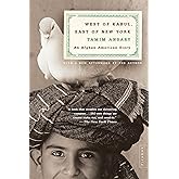 West of Kabul, East of New York: An Afghan American Story