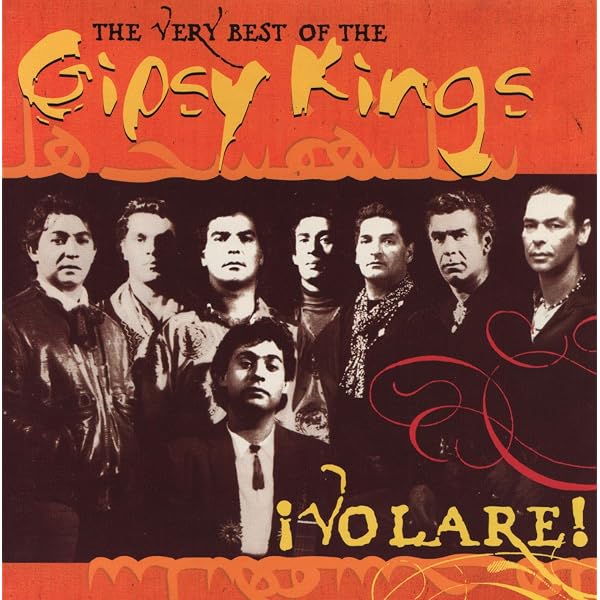 GIPSY KINGS - Volare: The Very Best Of Gipsy Kings - Amazon.com Music