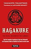 Hagakure: The Secret Wisdom of the Samurai