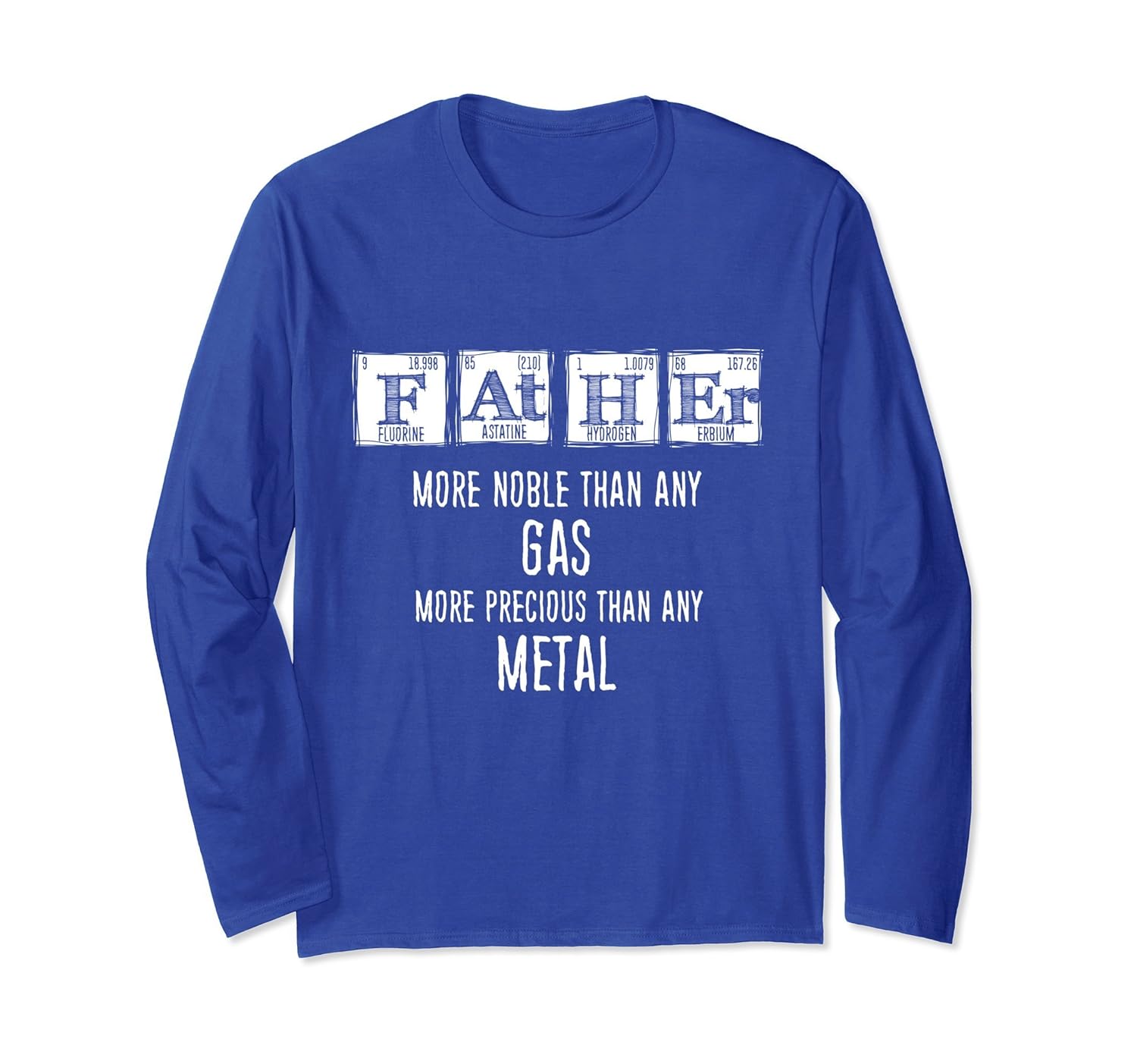 Father More Noble Than Any Gas Shirt Funny Father's Day-anz