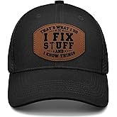 Birthday Gift for Old Men,Mens Birthday Gift Ideas for Him Husband,Dad Birthday Fathers Day I fix Stuff Hat