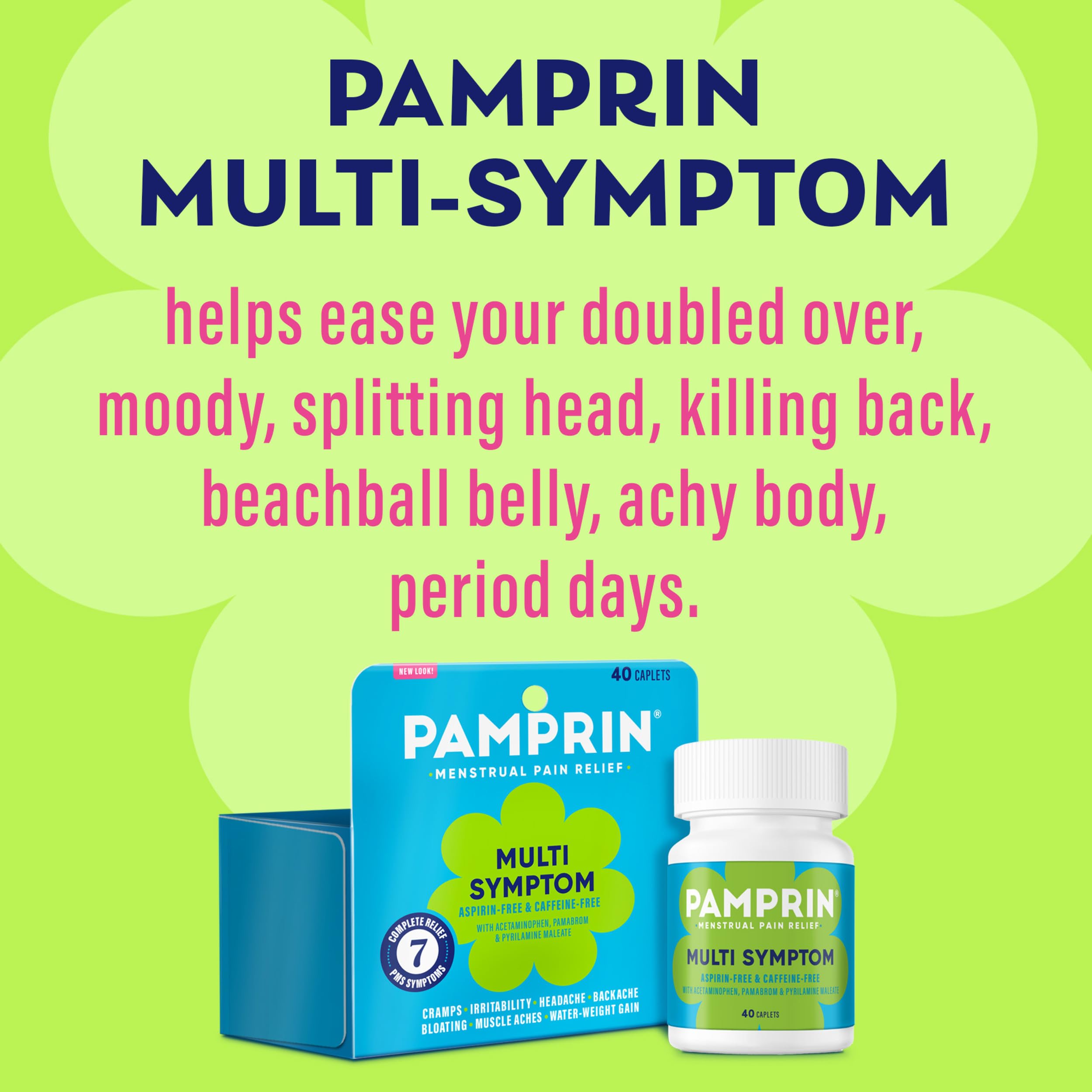 Pamprin Multi-Symptom Formula, with Acetaminophen, Menstrual Period Symptoms Relief including Cramps, Pain, Bloating, and Irritability 40 Caplets