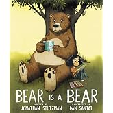 Bear Is a Bear: A Classic Picture Book About a Beloved Teddy Bear Companion for Kids (Ages 4-8)