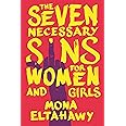 The Seven Necessary Sins for Women and Girls