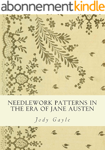 Download Needlework Patterns in the Era of Jane Austen: Ackermann's Repository of Arts (English Edition) PDF