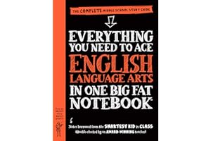 Workman Publishing Everything You Need to Ace English Language Arts in One Big Fat Notebook (Big Fat Notebooks)