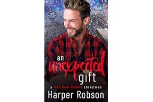 An Unexpected Gift: A Hot Dam Homes MM Romance
