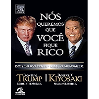 Nós Queremos Que Você Fique Rico : Dois Bilionários Uma só Mensagem (Portuguese Edition) book cover