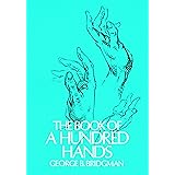 The Book of a Hundred Hands (Dover Anatomy for Artists)