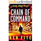 Chain of Command: A Blake Jordan Thriller (The Blake Jordan Series Book 10)