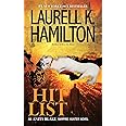 Hit List: An Anita Blake, Vampire Hunter Novel