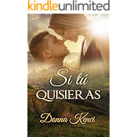 Si tú quisieras (Spanish Edition) book cover