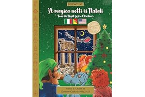 BILINGUAL 'Twas the Night Before Christmas - 200th Anniversary Edition: SICILIAN ’A magica notti ri Natali ('Twas the Night B