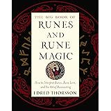 The Big Book of Runes and Rune Magic: How to Interpret Runes, Rune Lore, and the Art of Runecasting (Weiser Big Book Series)