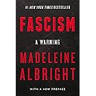 Fascism: A Warning