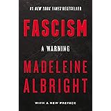 Fascism: A Warning