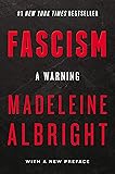 Fascism: A Warning