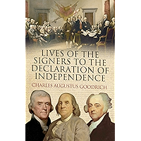 Lives of the Signers to the Declaration of Independence book cover Lives of the Signers to the Declaration of Independence book cover