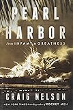 Pearl Harbor: From Infamy to Greatness