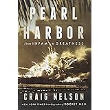 Pearl Harbor: From Infamy to Greatness