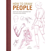 How to Draw People: Step-by-Step Lessons for Figures and Poses book cover How to Draw People: Step-by-Step Lessons for Figures and Poses book cover
