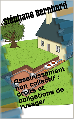 Download Assainissement non collectif : droits et obligations de l'usager PDF