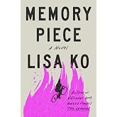 Memory Piece: A Novel