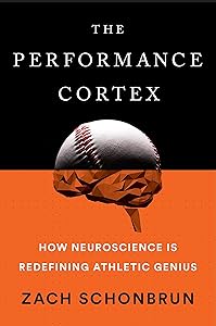 The Performance Cortex: How Neuroscience Is Redefining Athletic Genius