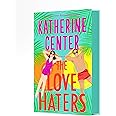 The Love Haters: A Novel