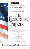 The Federalist Papers (Signet Classics)