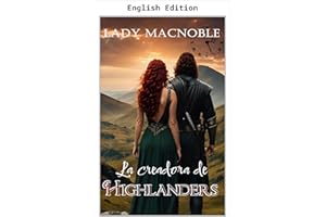 THE HIGHLANDER MAKER