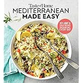 Taste of Home Mediterranean Made Easy: 321 Recipes for Light & Healthy Everyday Meals