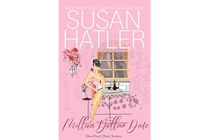 Million Dollar Date: A Sweet Second Chance Romantic Comedy (Do-Over Date Book 1)