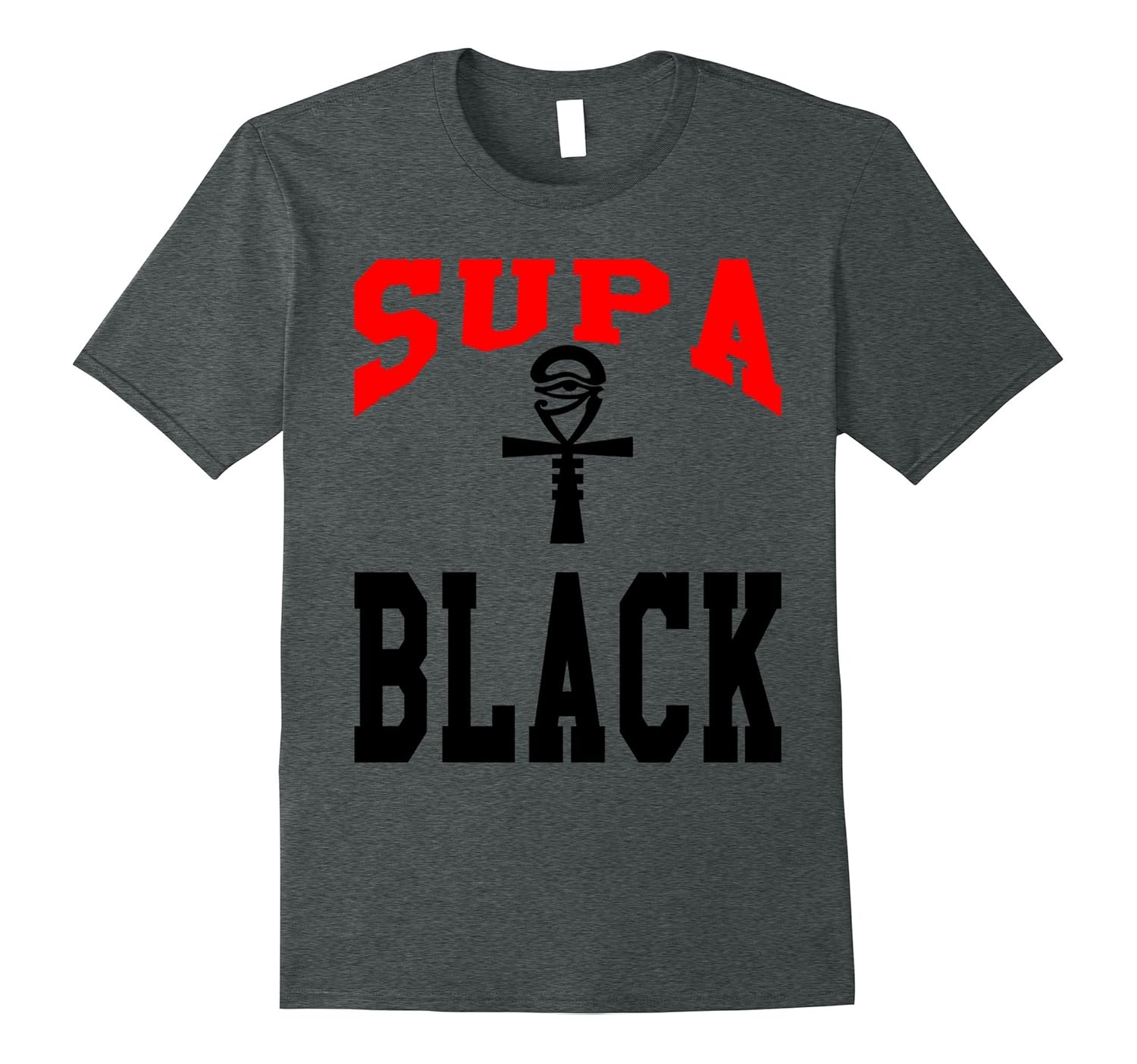 Supa Black African American Pride T-Shirt Ankh Kemetic-Rose